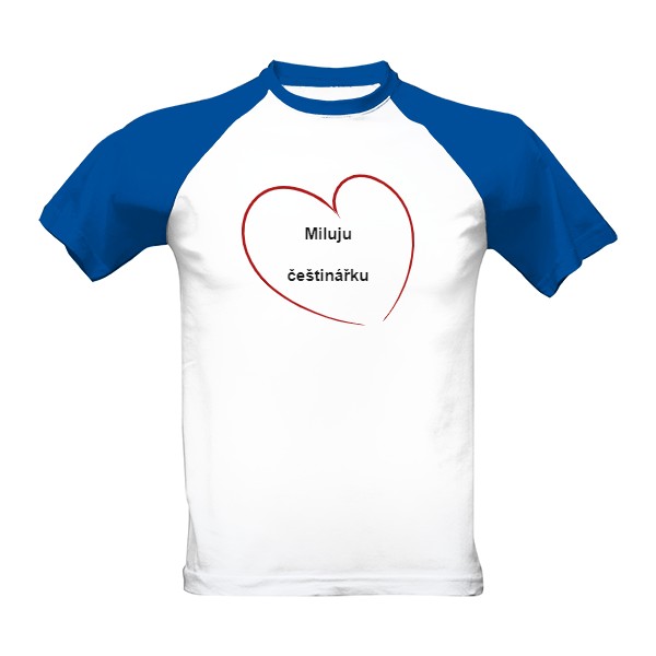 Tričko s potiskem Miluju češtinářku (pánské triko)